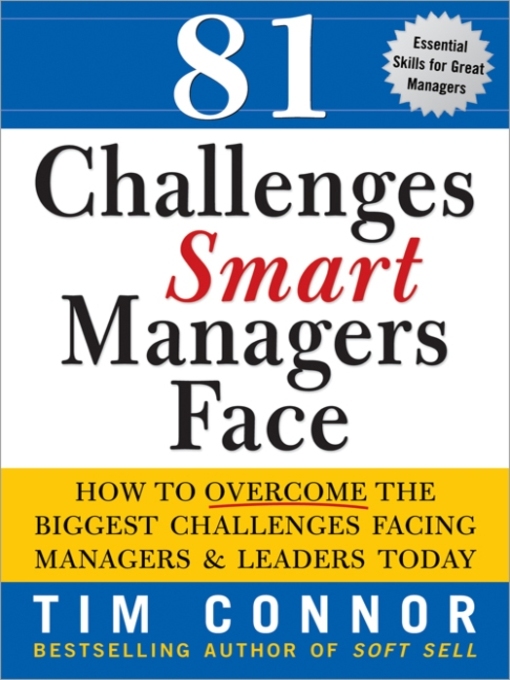 Title details for 81 Challenges Smart Managers Face by Tim Connor - Available